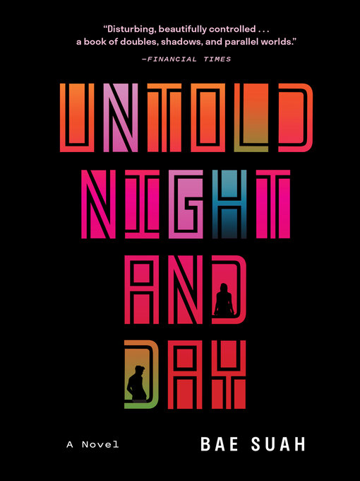 Title details for Untold Night and Day by Bae Suah - Available